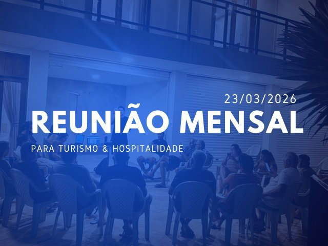 Reunião Mensal AMOTUR